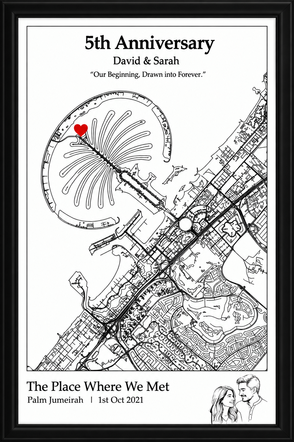 Personalized map art print for a 5th anniversary, featuring a black and white map of the Palm Jumeirah with a small red heart marking the meeting spot, and custom text reading 'David & Sarah' and 'Our Beginning, Drawn into Forever.'.